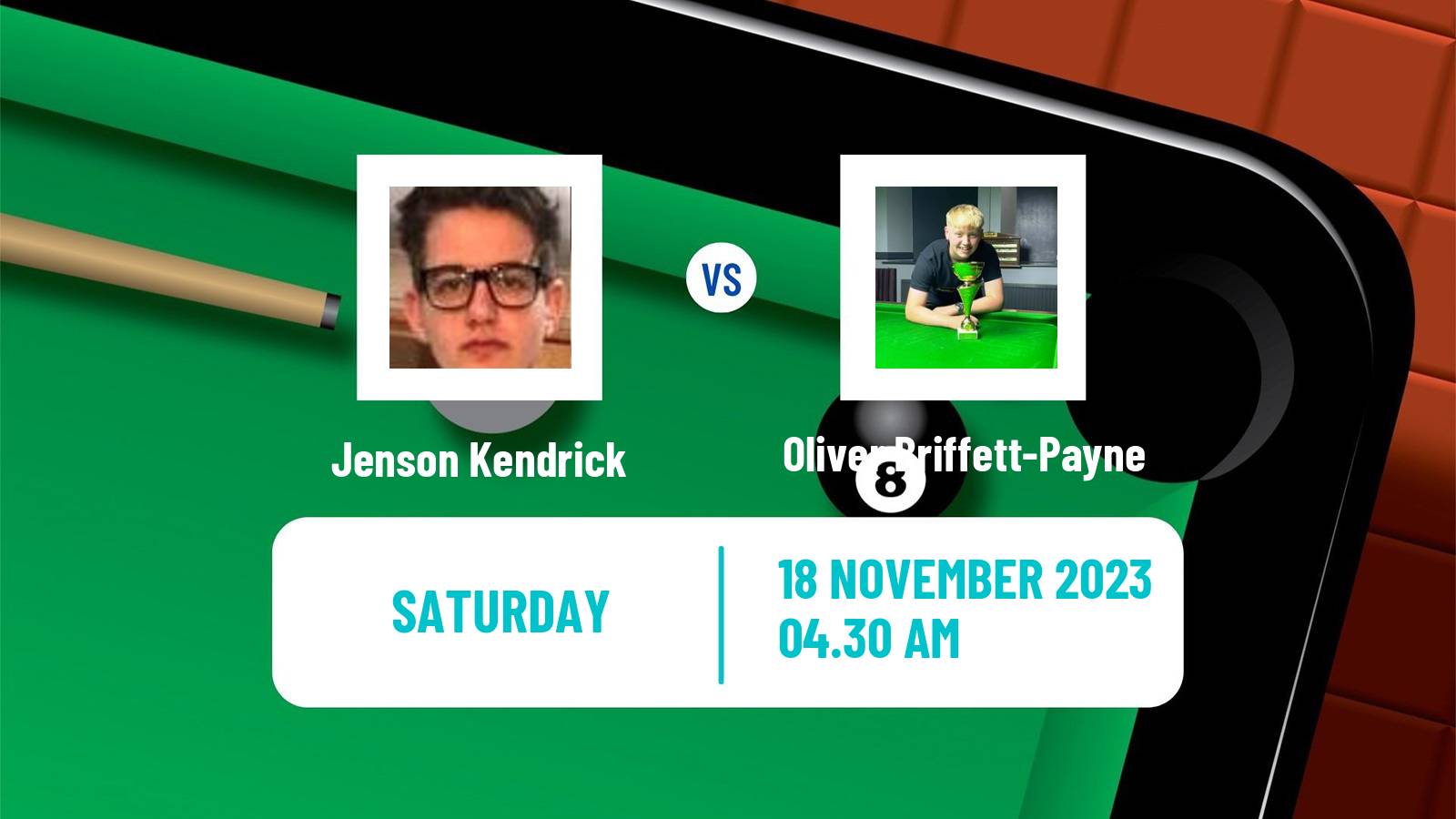 Snooker Uk Championship Jenson Kendrick - Oliver Briffett-Payne