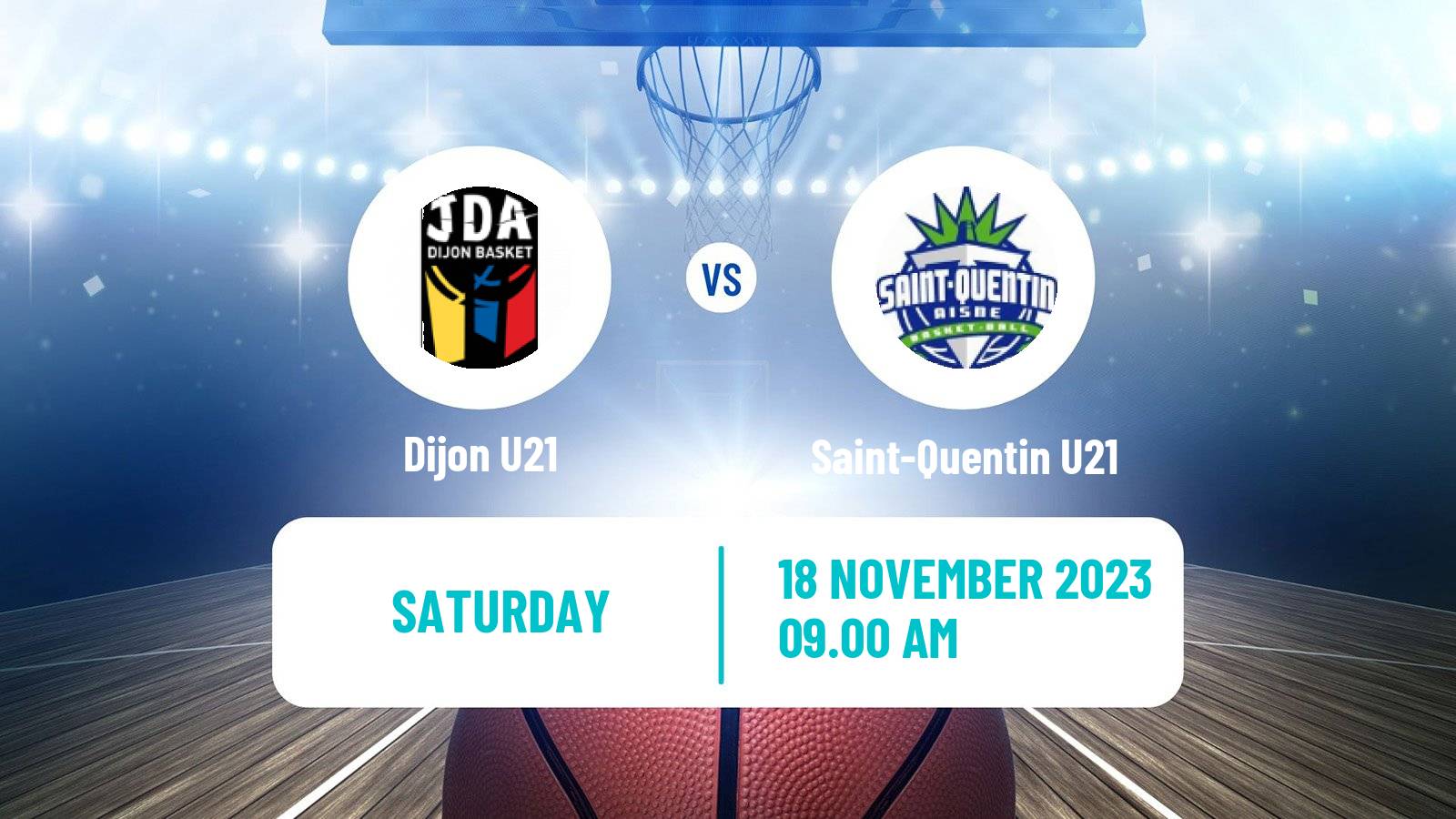 Basketball French Espoirs U21 Basketball Dijon U21 - Saint-Quentin U21
