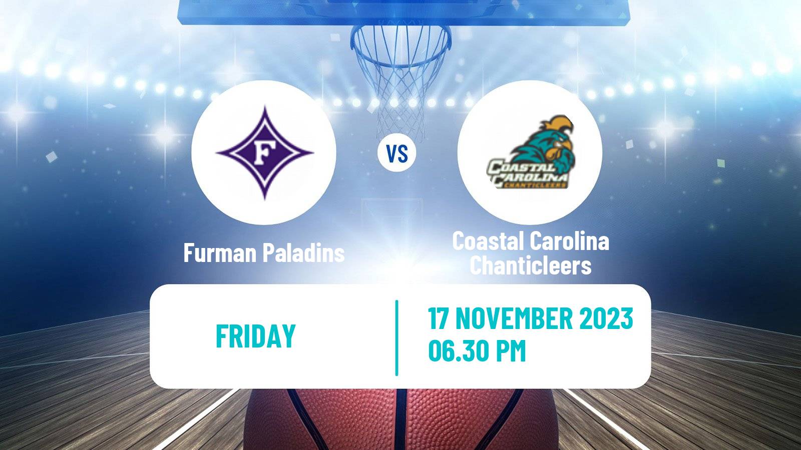 Basketball NCAA College Basketball Furman Paladins - Coastal Carolina Chanticleers