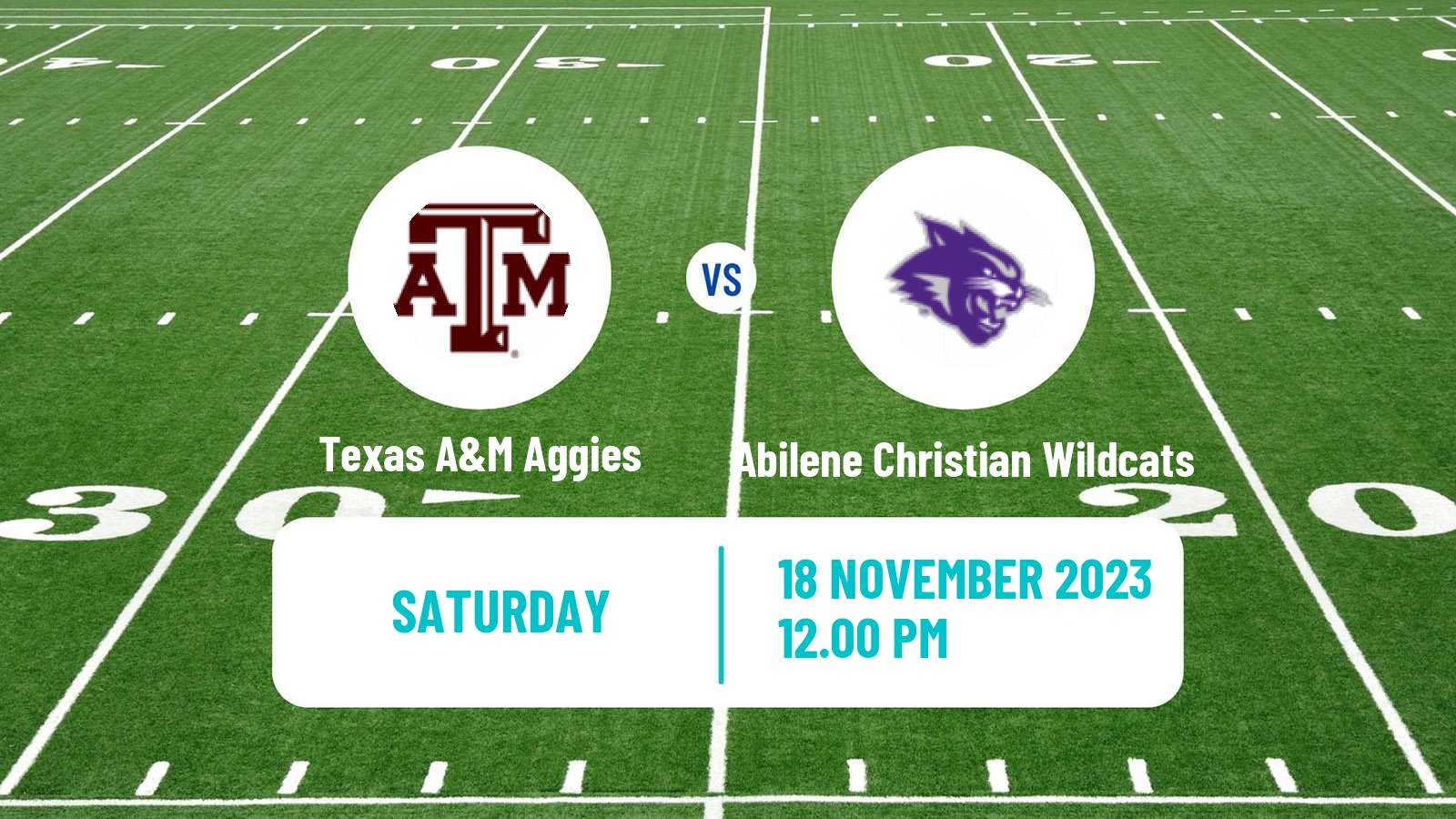 American football NCAA College Football Texas A&M Aggies - Abilene Christian Wildcats