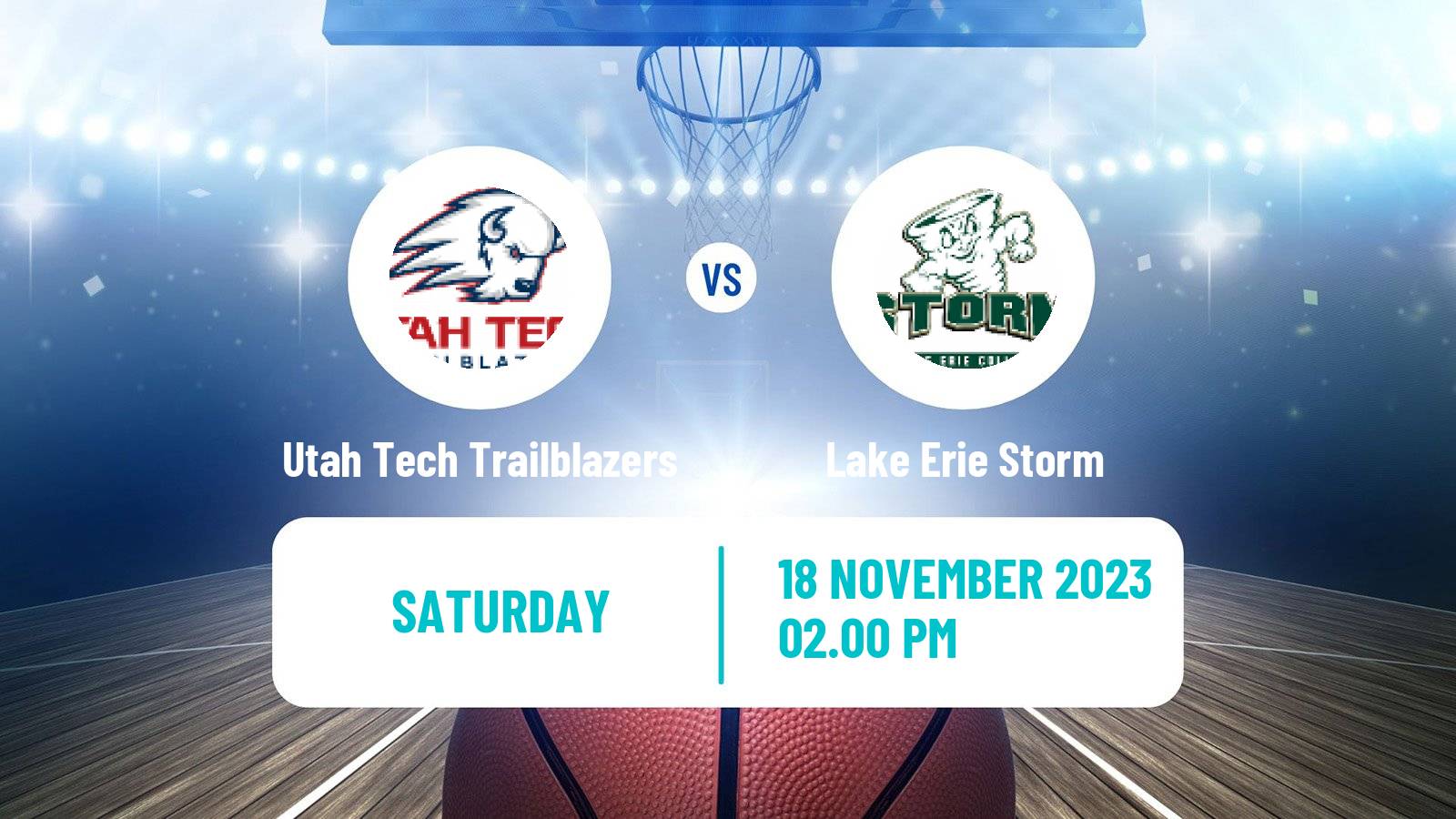 Basketball NCAA College Basketball Utah Tech Trailblazers - Lake Erie Storm