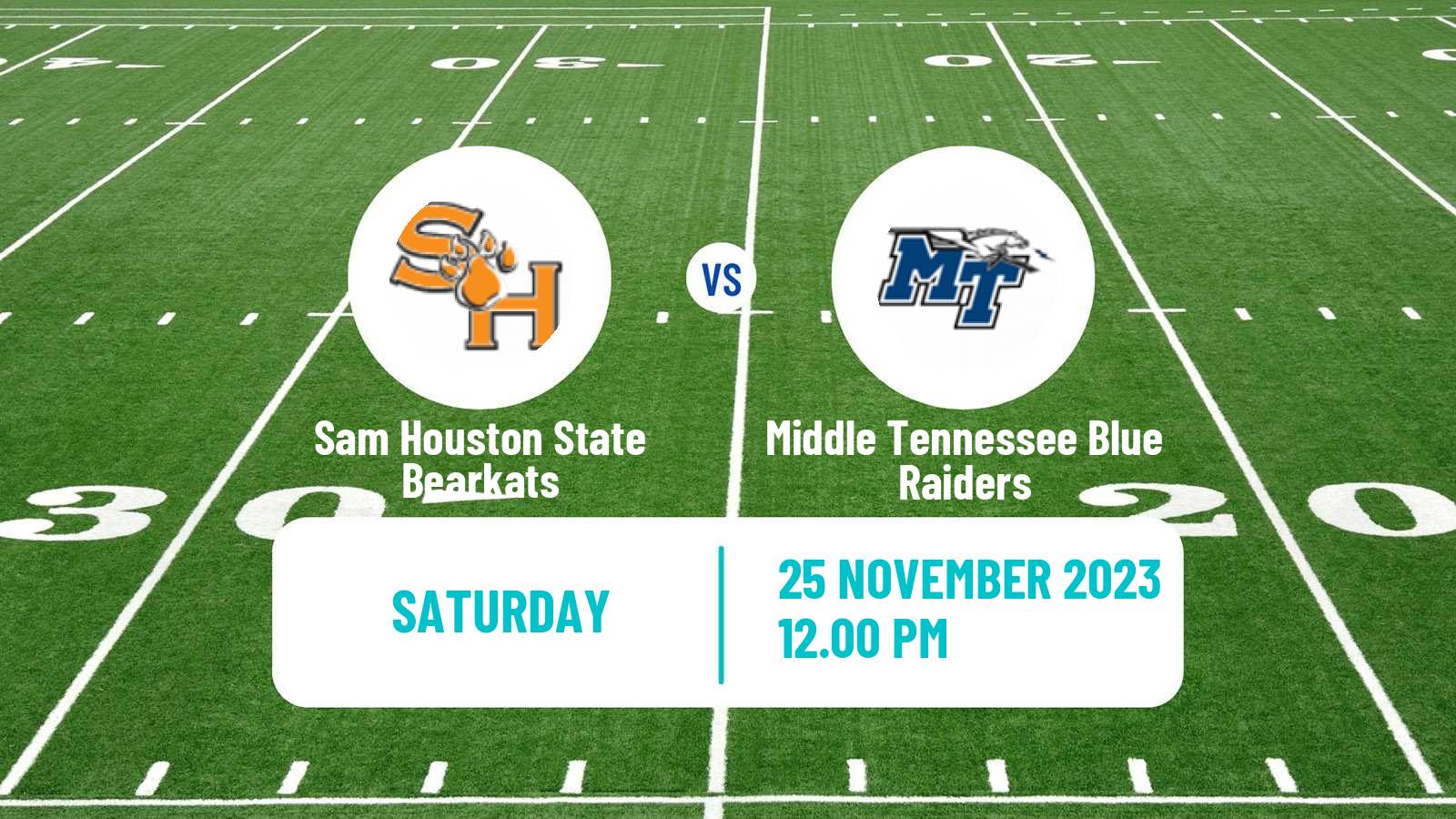 American football NCAA College Football Sam Houston State Bearkats - Middle Tennessee Blue Raiders