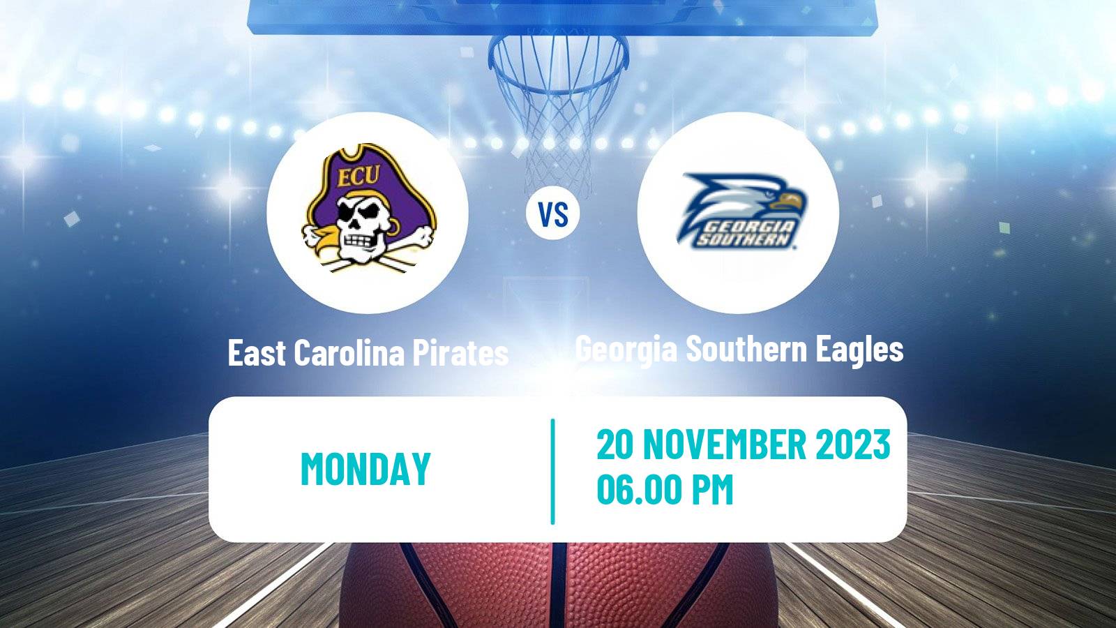 Basketball NCAA College Basketball East Carolina Pirates - Georgia Southern Eagles