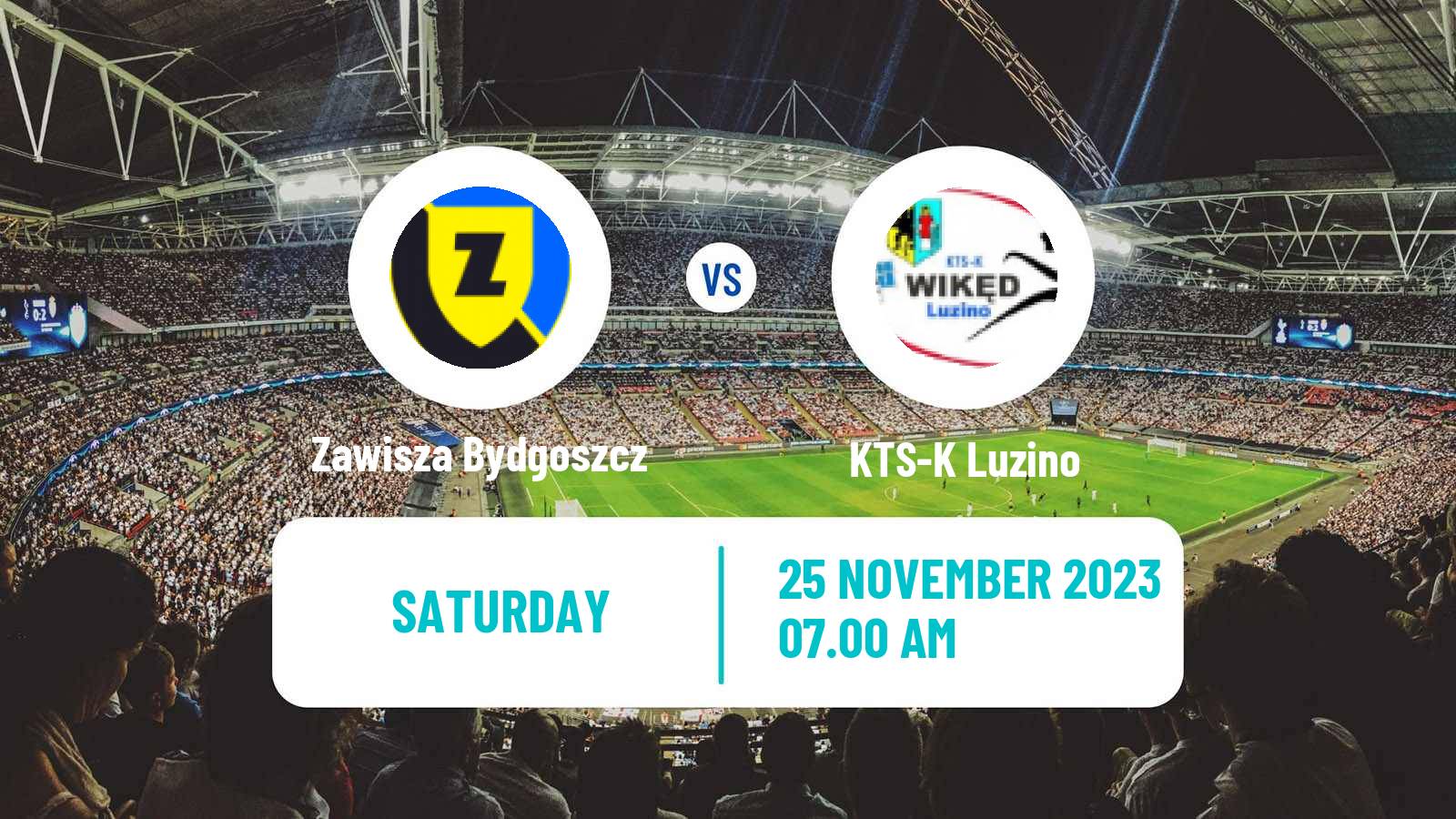 Football Polish Division 3 - Group II Zawisza Bydgoszcz - Luzino