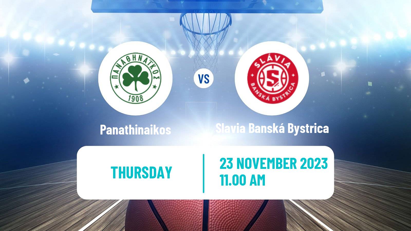Basketball Eurocup Women Panathinaikos - Slavia Banská Bystrica