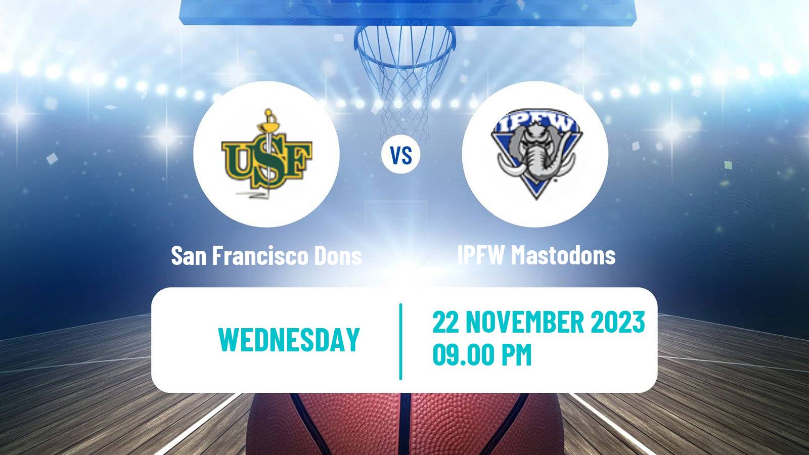 Basketball NCAA College Basketball San Francisco Dons - IPFW Mastodons