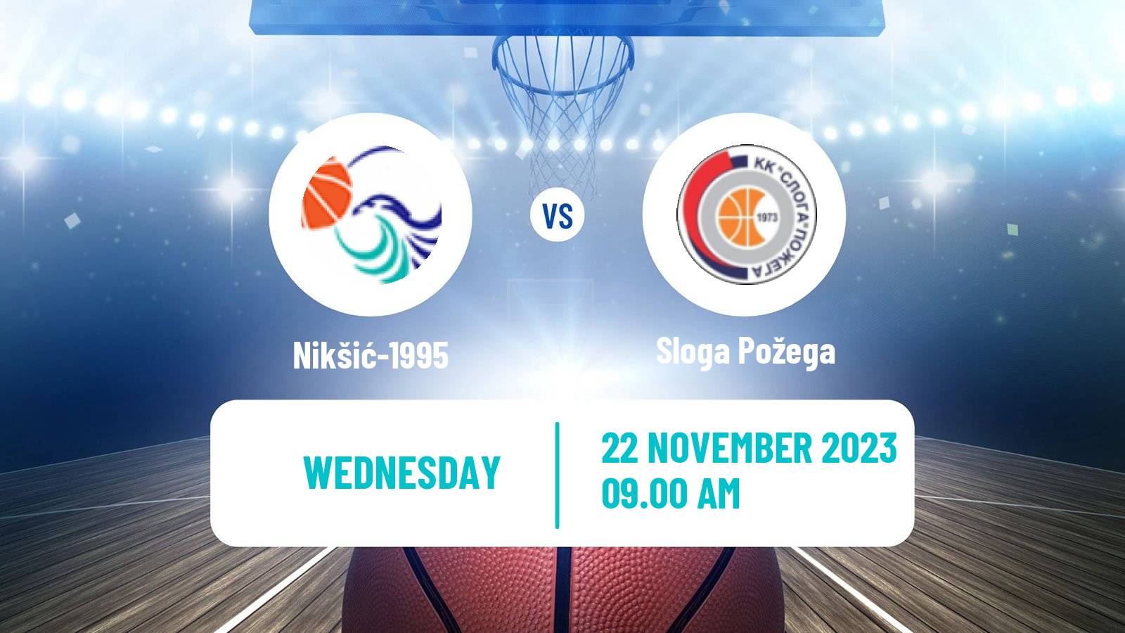 Basketball WABA League Nikšić-1995 - Sloga Požega