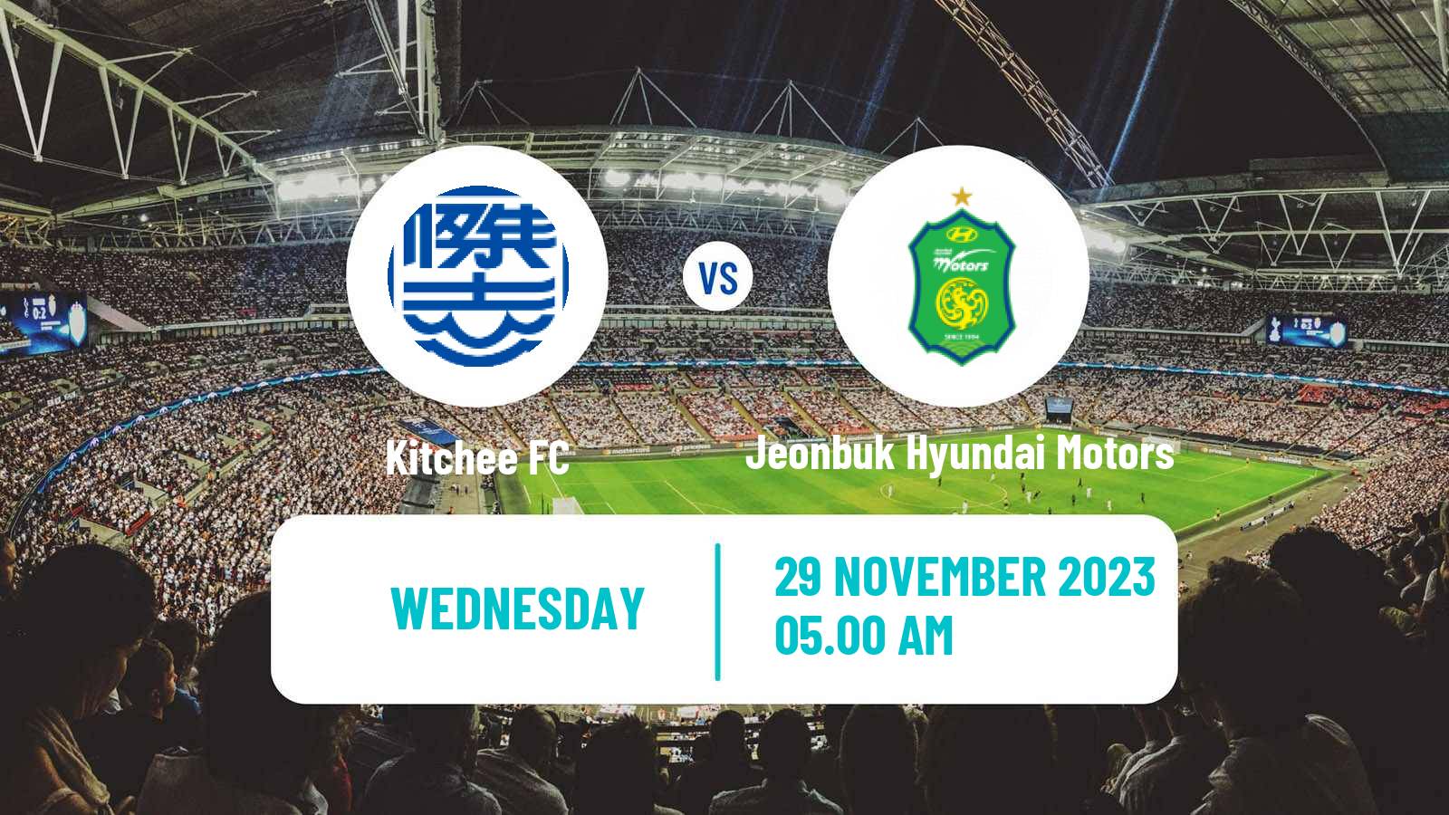 Soccer AFC Champions League Kitchee - Jeonbuk Hyundai Motors