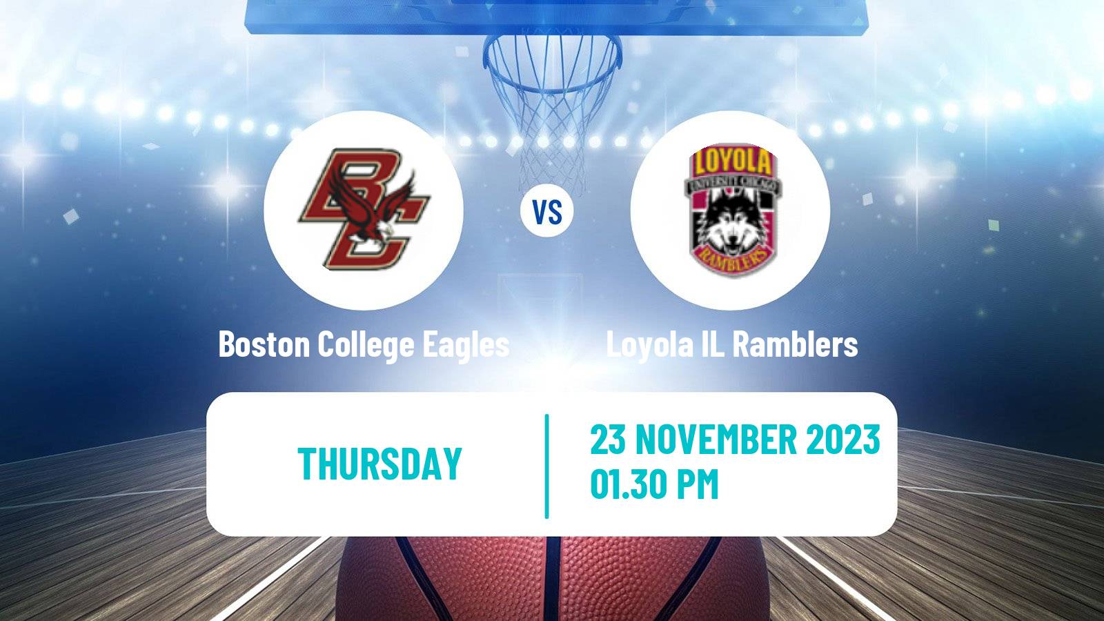 Basketball NCAA College Basketball Boston College Eagles - Loyola IL Ramblers