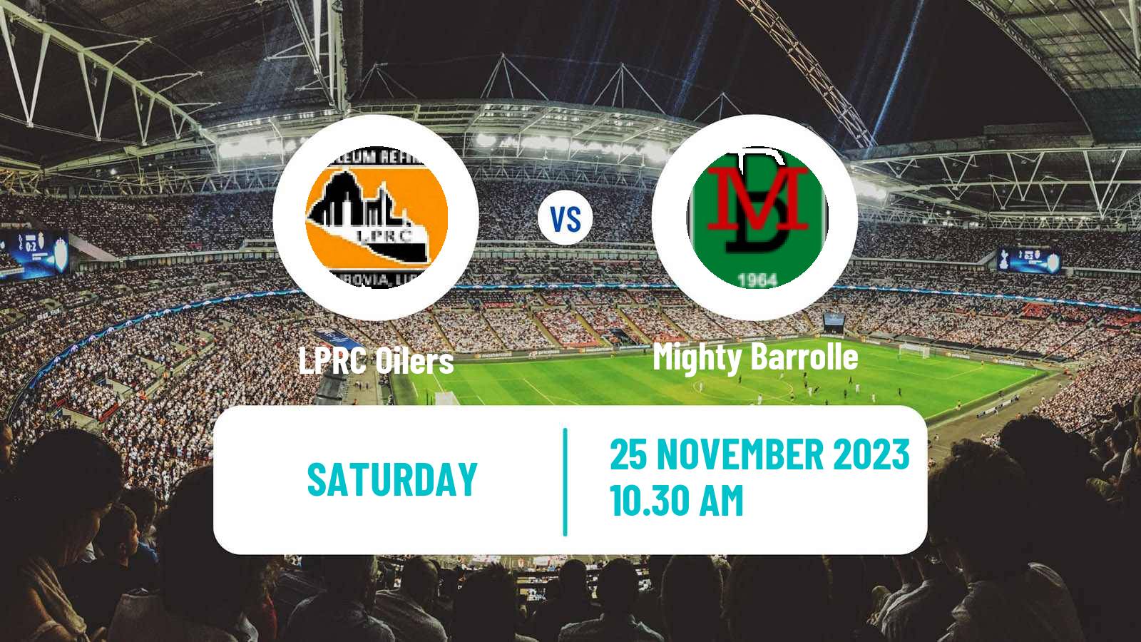 Soccer Liberian First Division LPRC Oilers - Mighty Barrolle