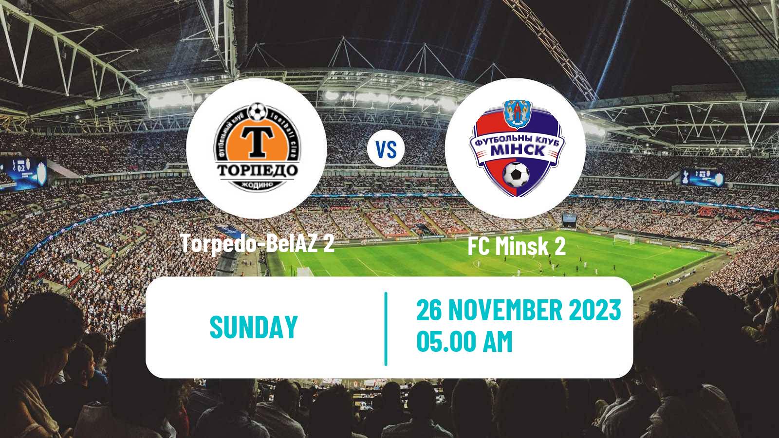 Soccer Belarusian Vysshaya Liga Reserve Torpedo-BelAZ 2 - Minsk 2