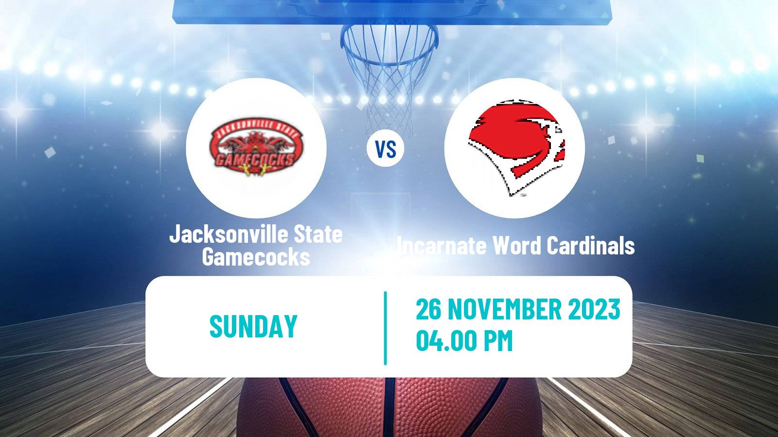 Basketball NCAA College Basketball Jacksonville State Gamecocks - Incarnate Word Cardinals