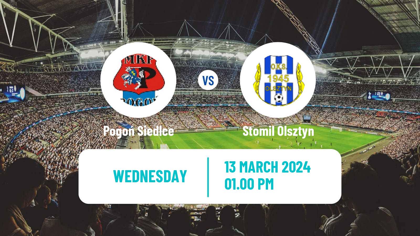 Soccer Polish Division 2 Pogoń Siedlce - Stomil Olsztyn