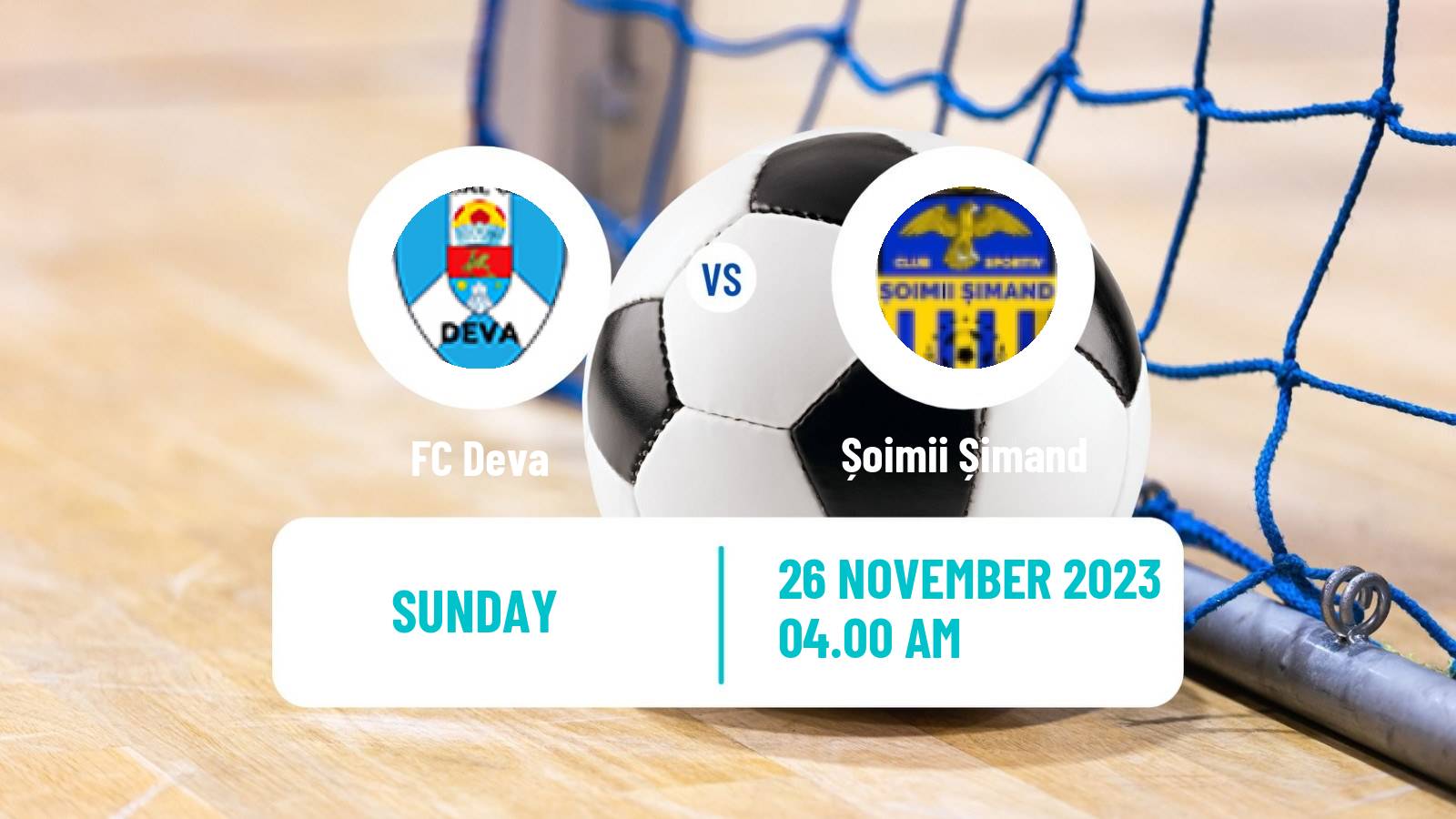 Futsal Romanian Liga I Futsal Deva - Șoimii Șimand