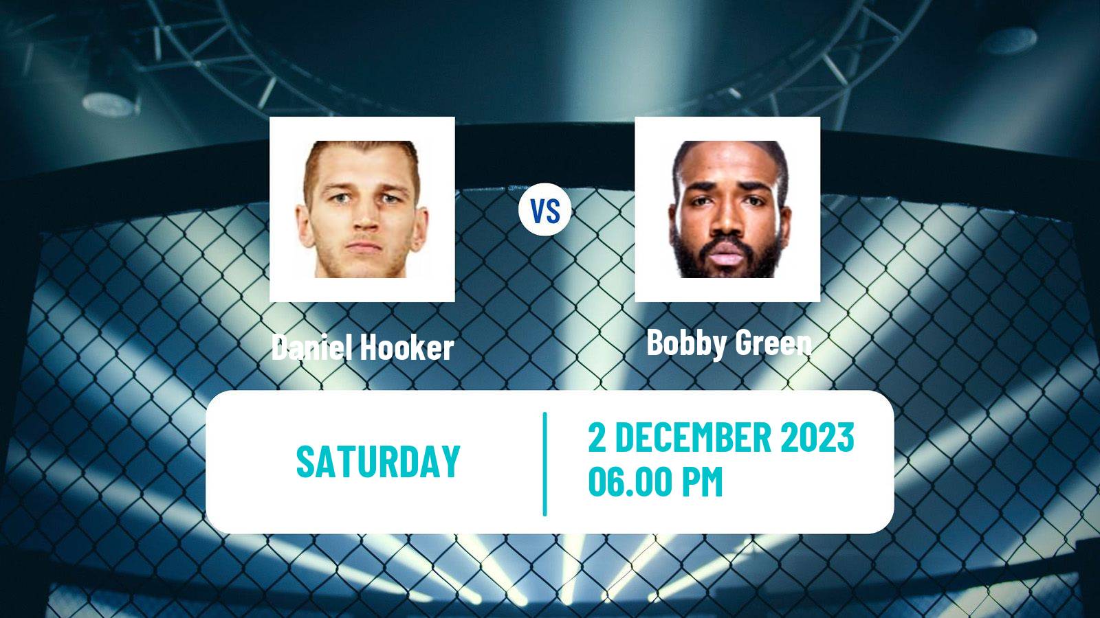 MMA Lightweight UFC Men Daniel Hooker - Bobby Green