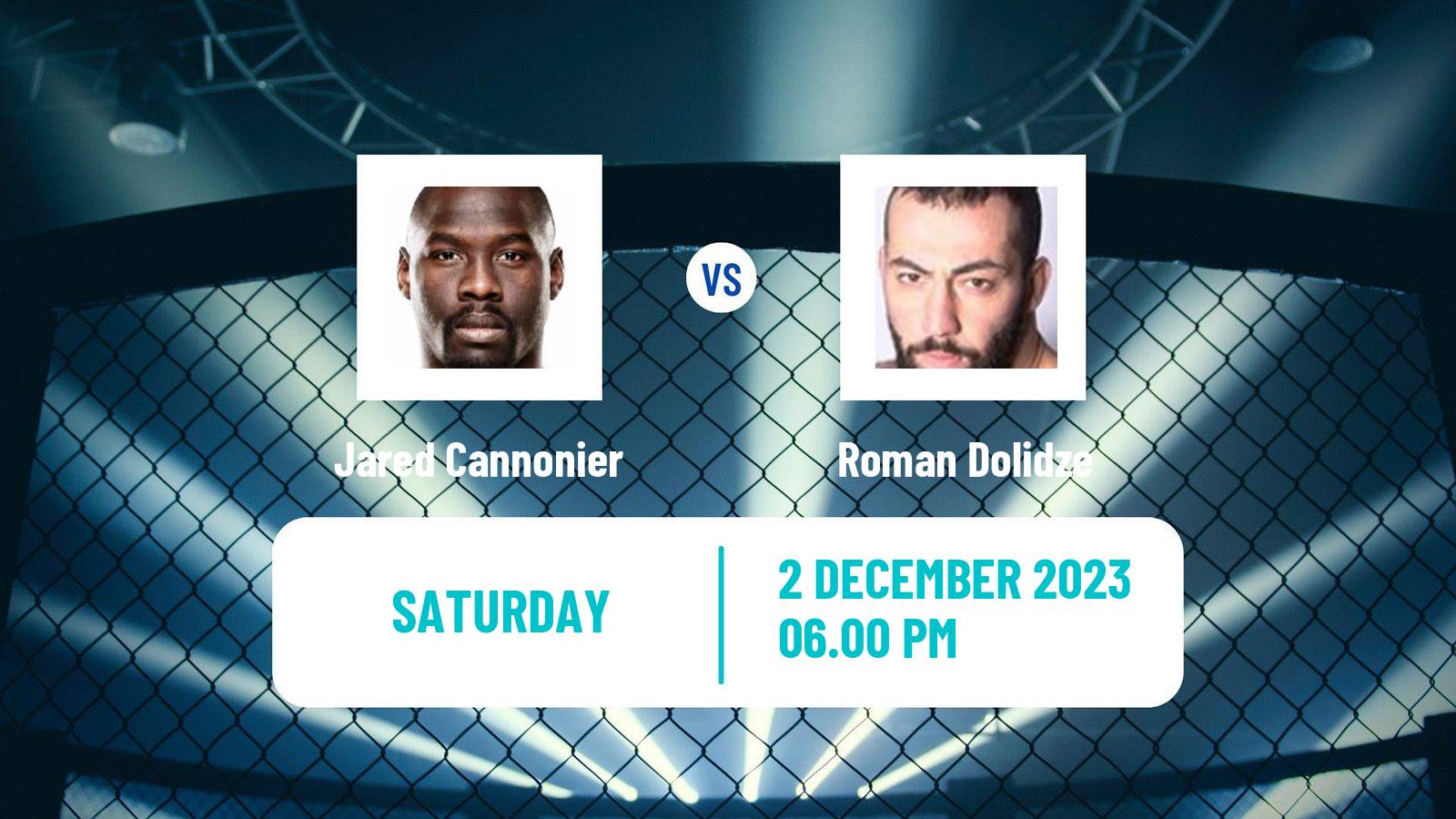 MMA Middleweight UFC Men Jared Cannonier - Roman Dolidze