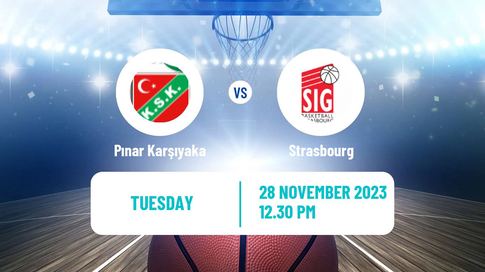 Basketball Champions League Basketball Karşıyaka - Strasbourg