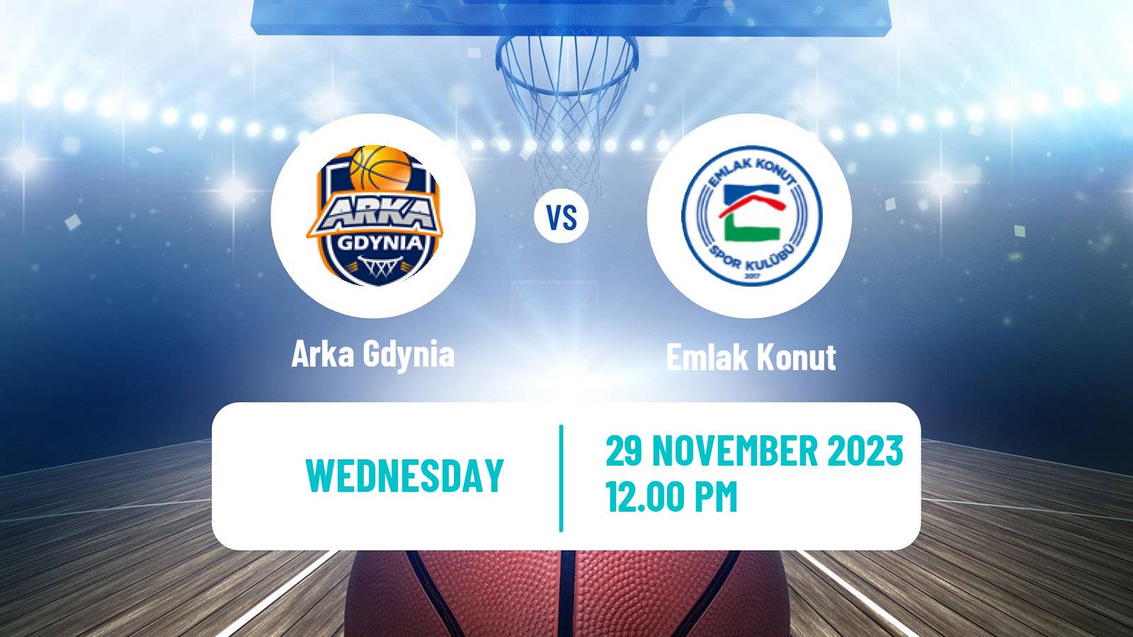 Basketball Eurocup Women Arka Gdynia - Emlak Konut