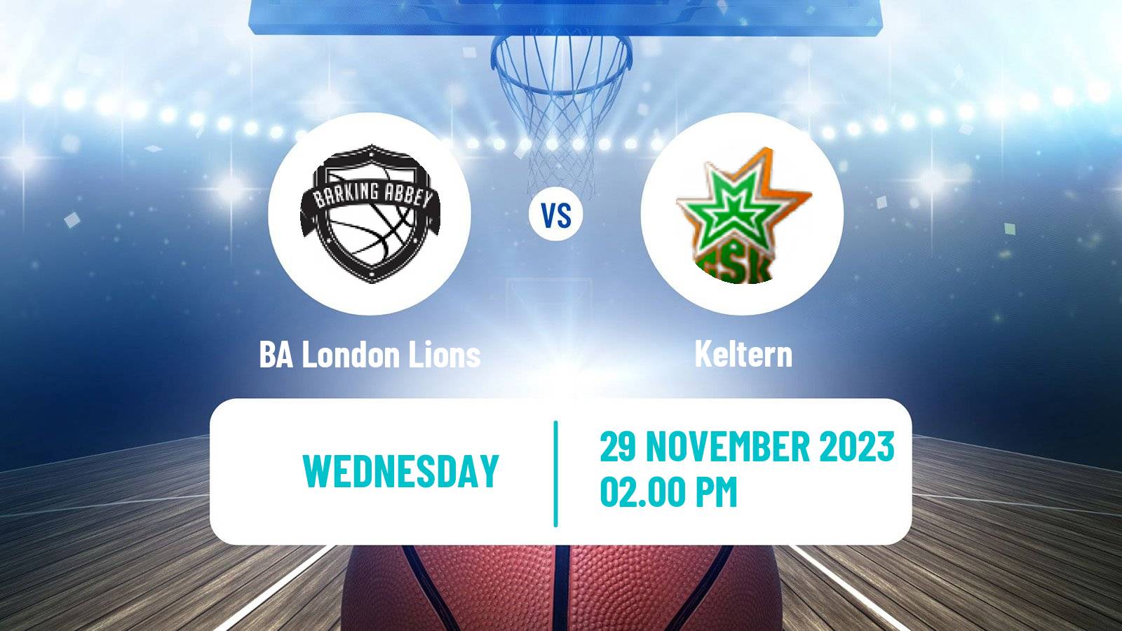 Basketball Eurocup Women BA London Lions - Keltern