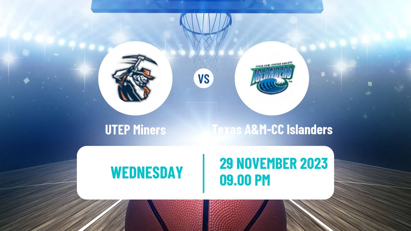 Basketball NCAA College Basketball UTEP Miners - Texas A&M-CC Islanders