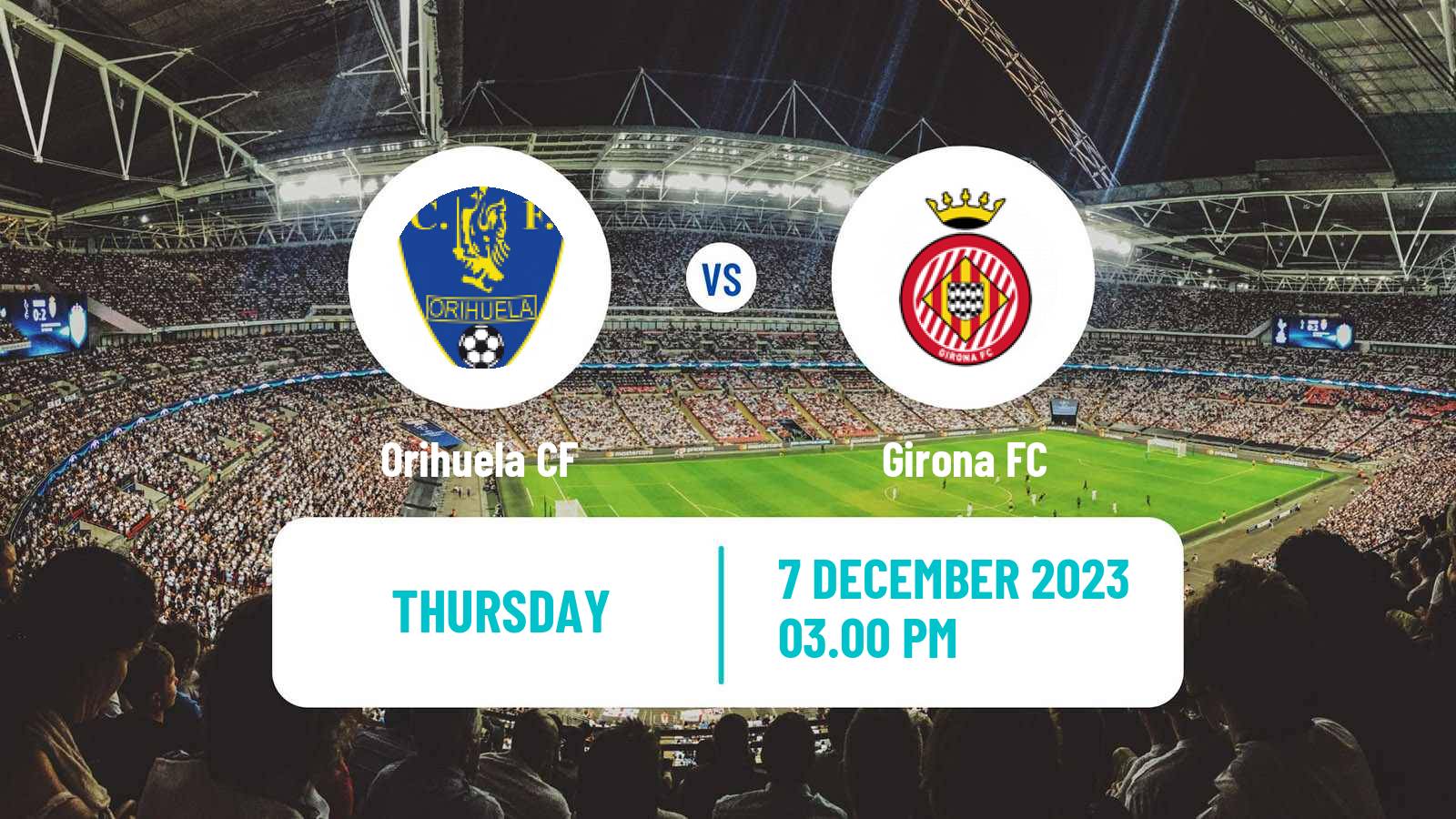 Soccer Spanish Copa del Rey Orihuela - Girona