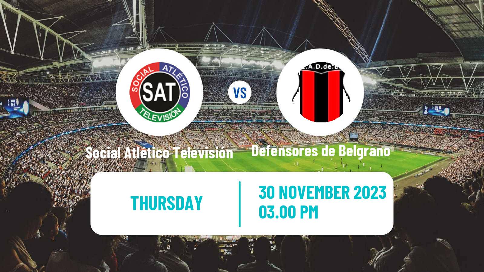 Soccer Argentinian Primera A Women Social Atlético Televisión - Defensores de Belgrano