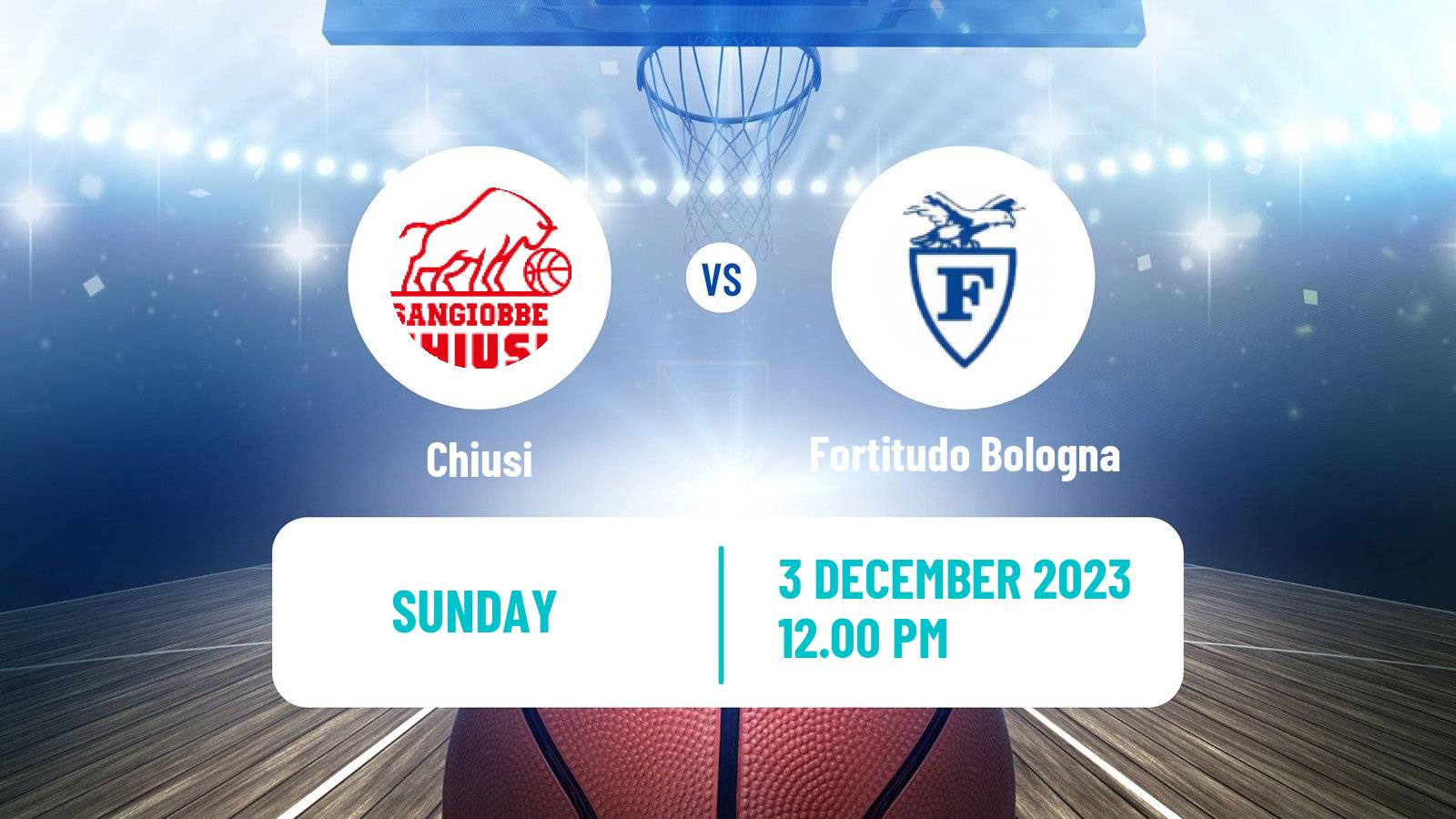 Basketball Italian Serie A2 Basketball Chiusi - Fortitudo Bologna