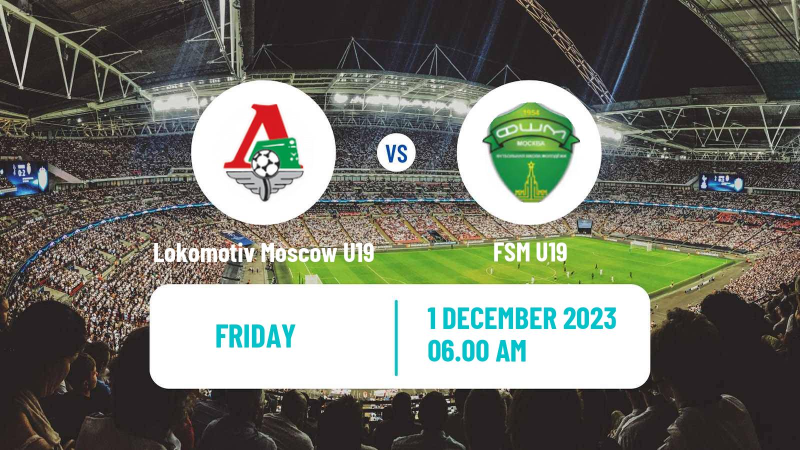Football Russian Youth League Lokomotiv Moscow U19 - FSM U19