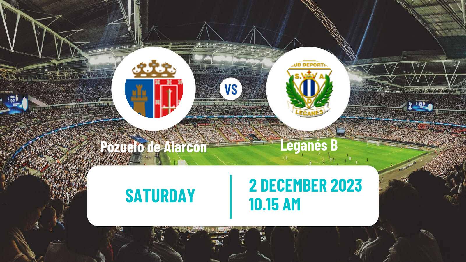 Soccer Spanish Tercera RFEF - Group 7 Pozuelo de Alarcón - Leganés B