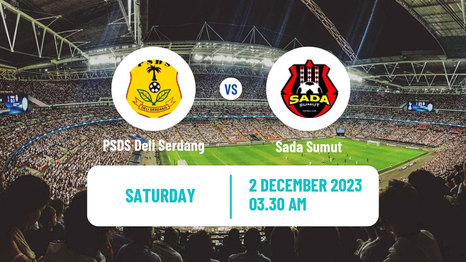 Soccer Indonesian Liga 2 PSDS Deli Serdang - Sada Sumut