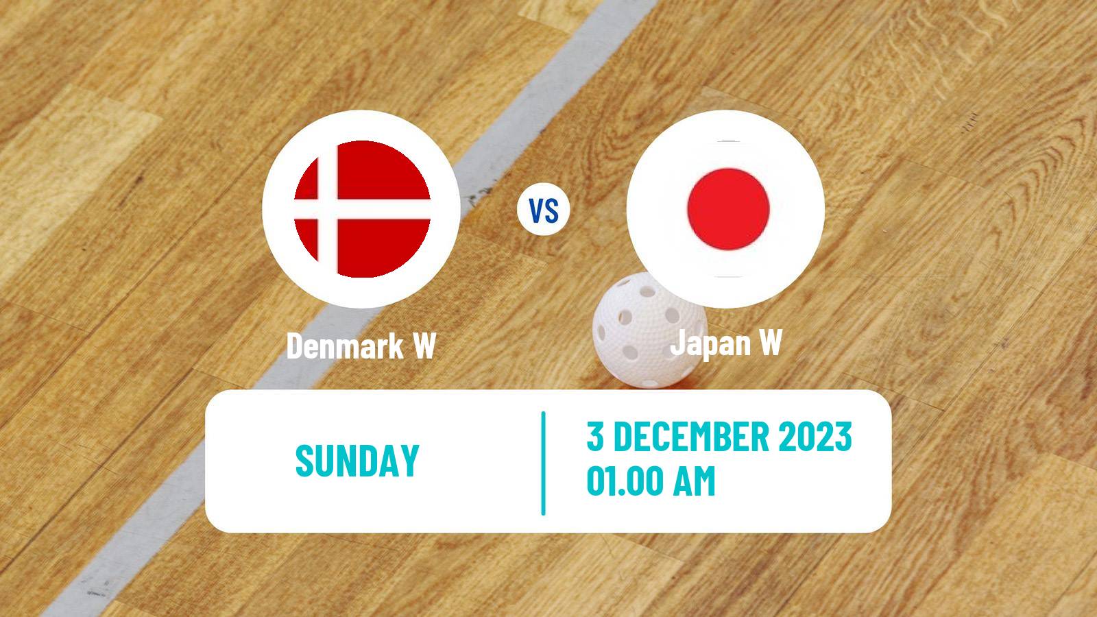 Floorball World Championship Floorball Women Denmark W - Japan W
