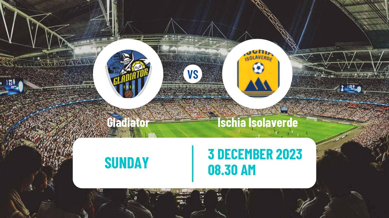 Soccer Italian Serie D - Group G Gladiator - Ischia Isolaverde