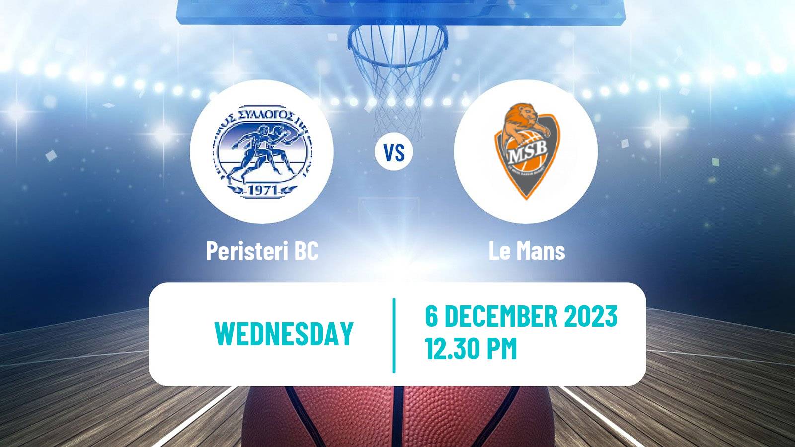 Basketball Champions League Basketball Peristeri BC - Le Mans