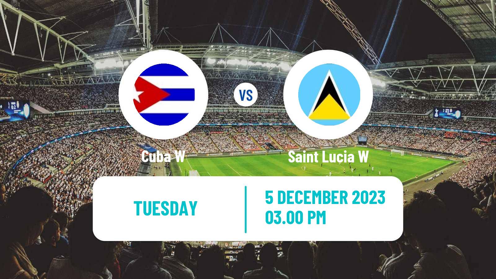 Soccer Gold Cup Women Cuba W - Saint Lucia W