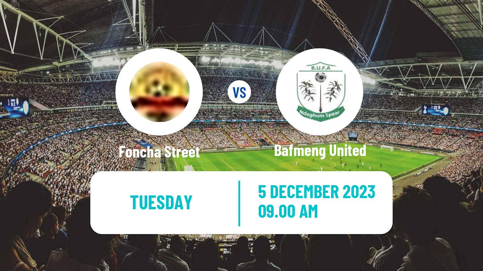 Soccer Cameroon Elite Two Foncha Street - Bafmeng United