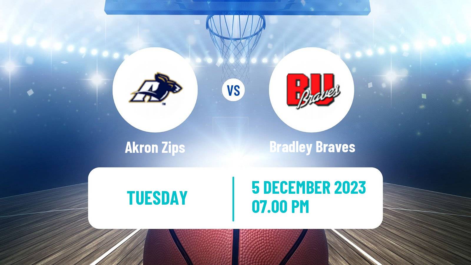 Basketball NCAA College Basketball Akron Zips - Bradley Braves