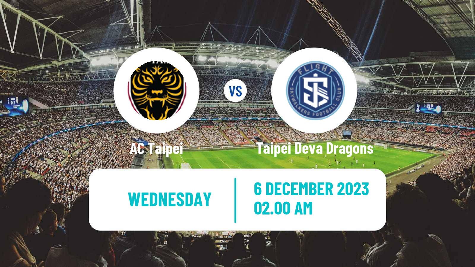 Football Taiwan Premier League AC Taipei - Taipei Deva Dragons