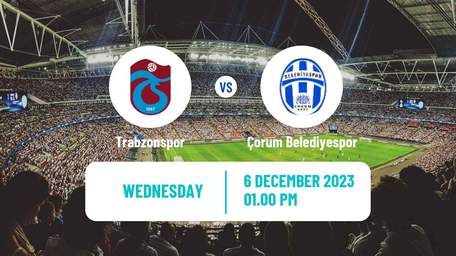 Soccer Turkish Cup Trabzonspor - Çorum
