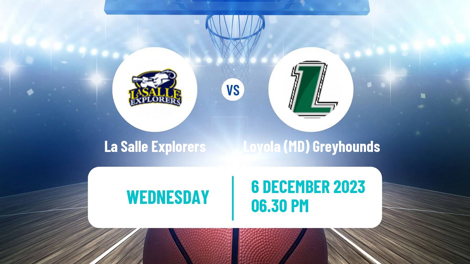 Basketball NCAA College Basketball La Salle Explorers - Loyola MD Greyhounds