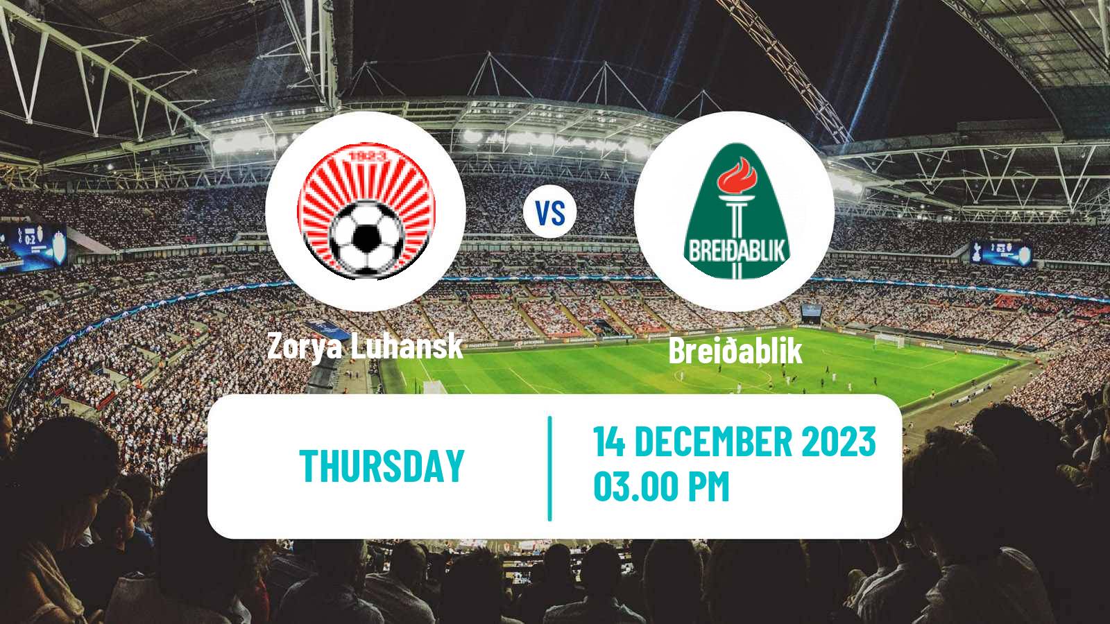 Soccer UEFA Europa Conference League Zorya Luhansk - Breiðablik