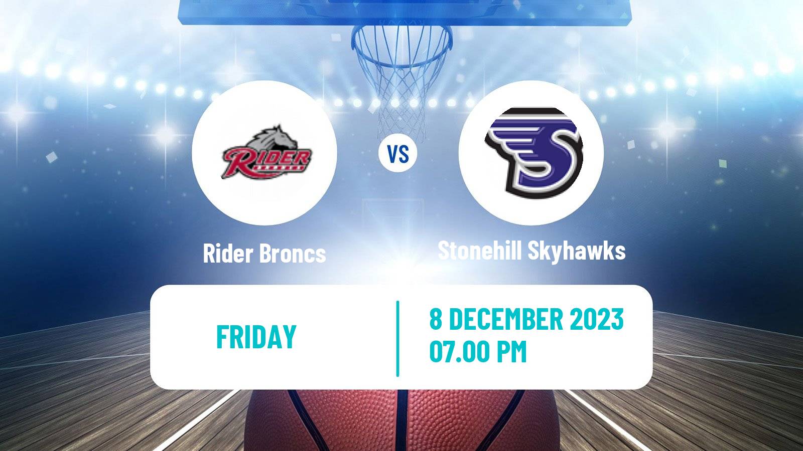 Basketball NCAA College Basketball Rider Broncs - Stonehill Skyhawks
