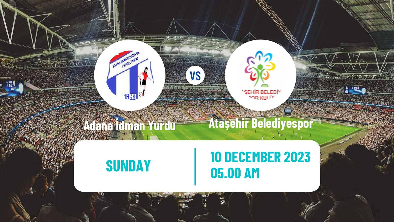 Soccer Turkish Super Lig Women Adana İdman Yurdu - Ataşehir Belediyespor