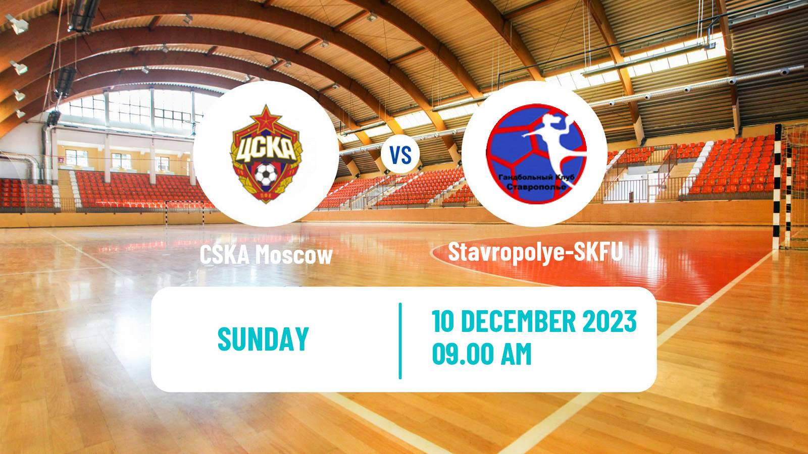 Handball Russian Superleague Handball Women CSKA Moscow - Stavropolye-SKFU