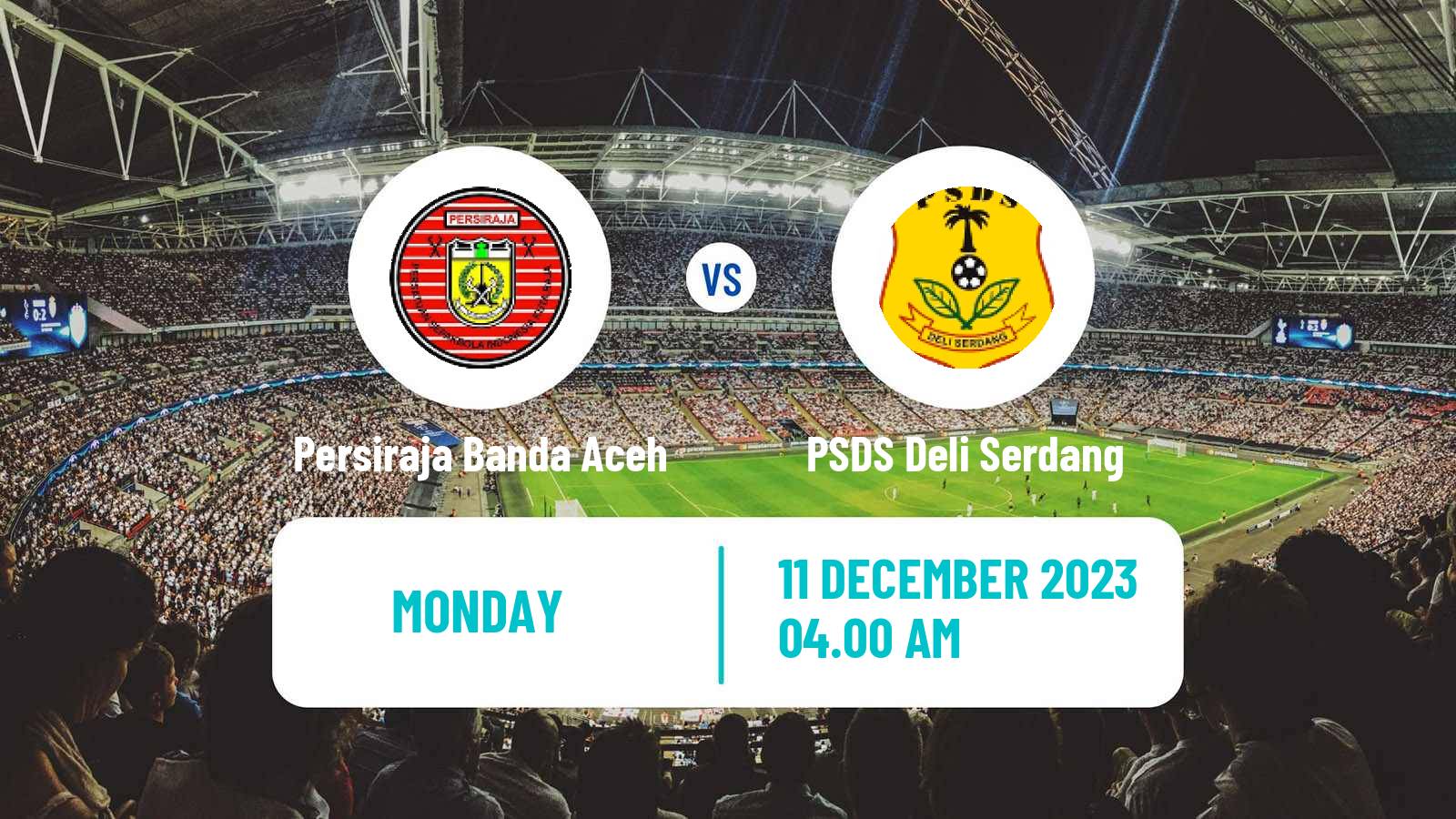 Soccer Indonesian Liga 2 Persiraja Banda Aceh - PSDS Deli Serdang