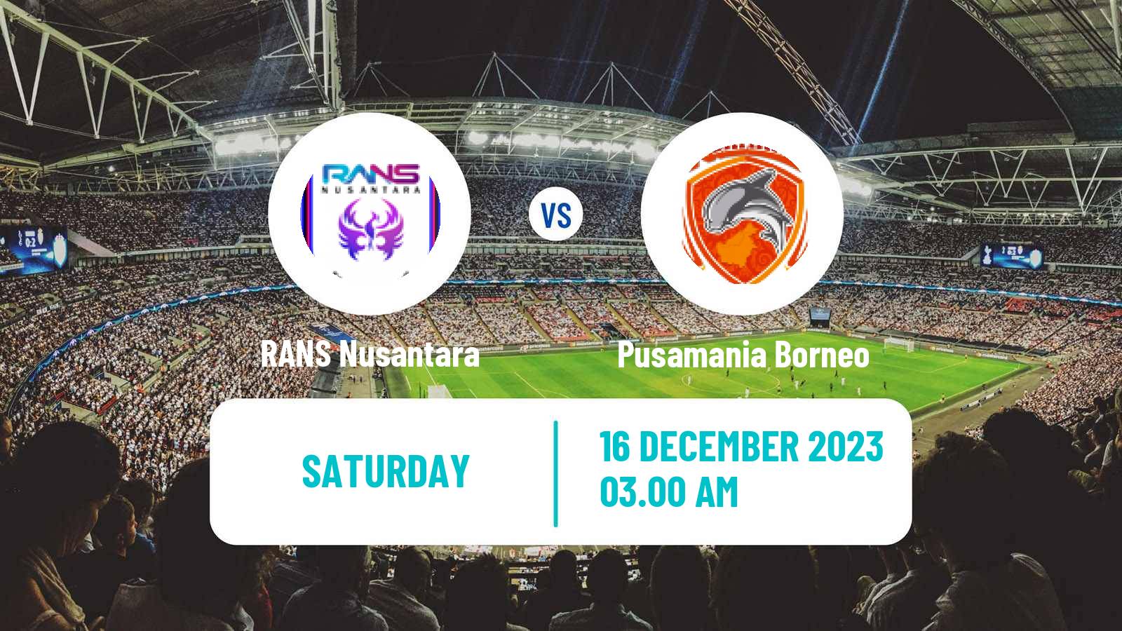 Soccer Indonesian Liga 1 RANS Nusantara - Borneo Samarinda
