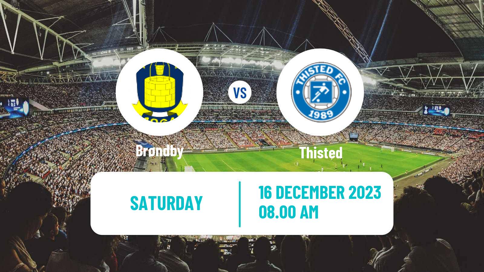 Soccer Danish Elitedivisionen Women Brøndby - Thisted