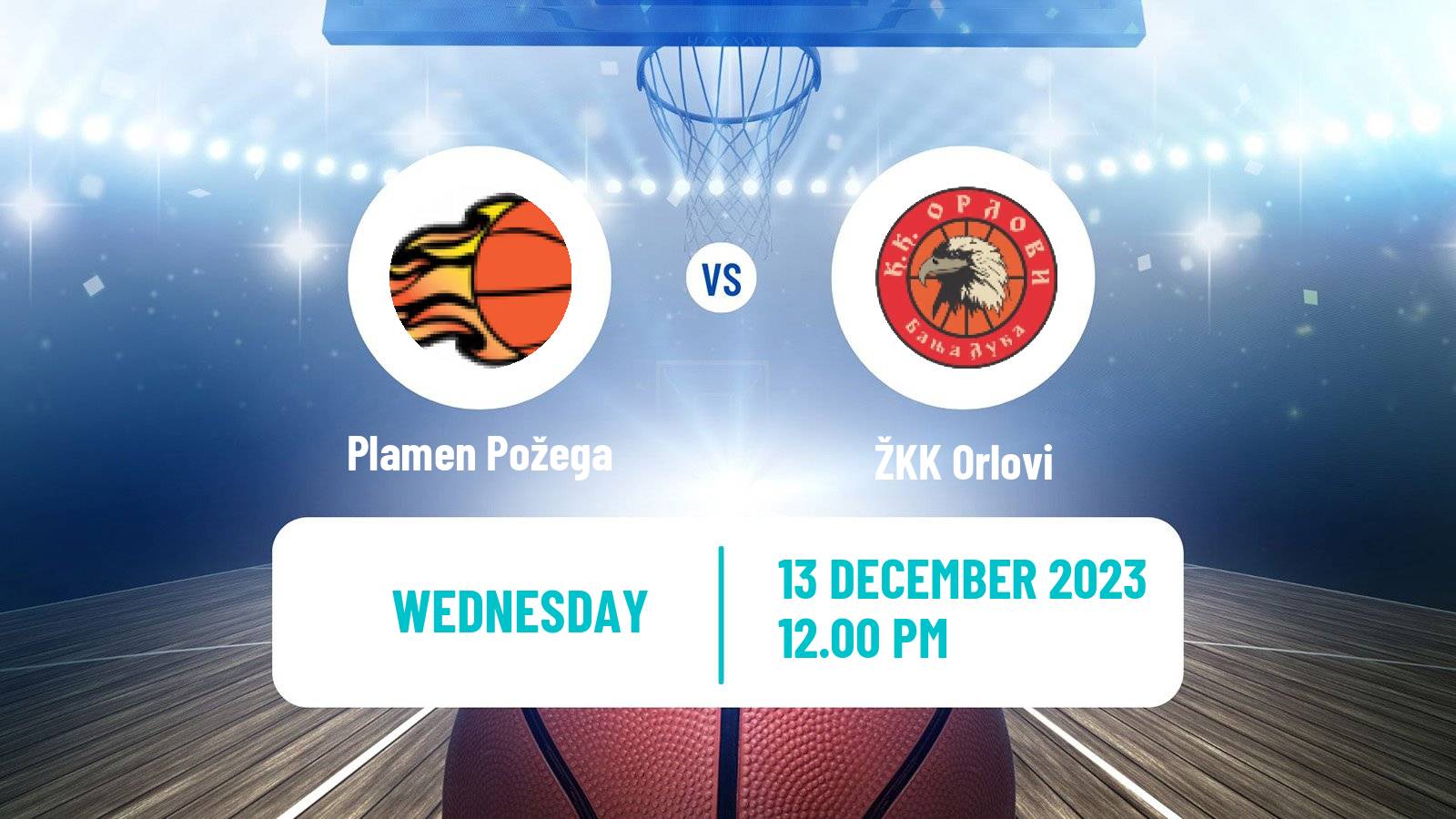 Basketball WABA League Plamen Požega - Orlovi