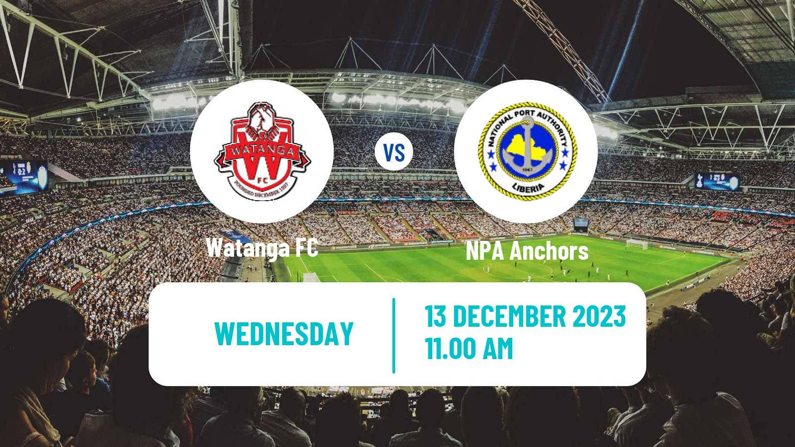 Soccer Liberian First Division Watanga - NPA Anchors