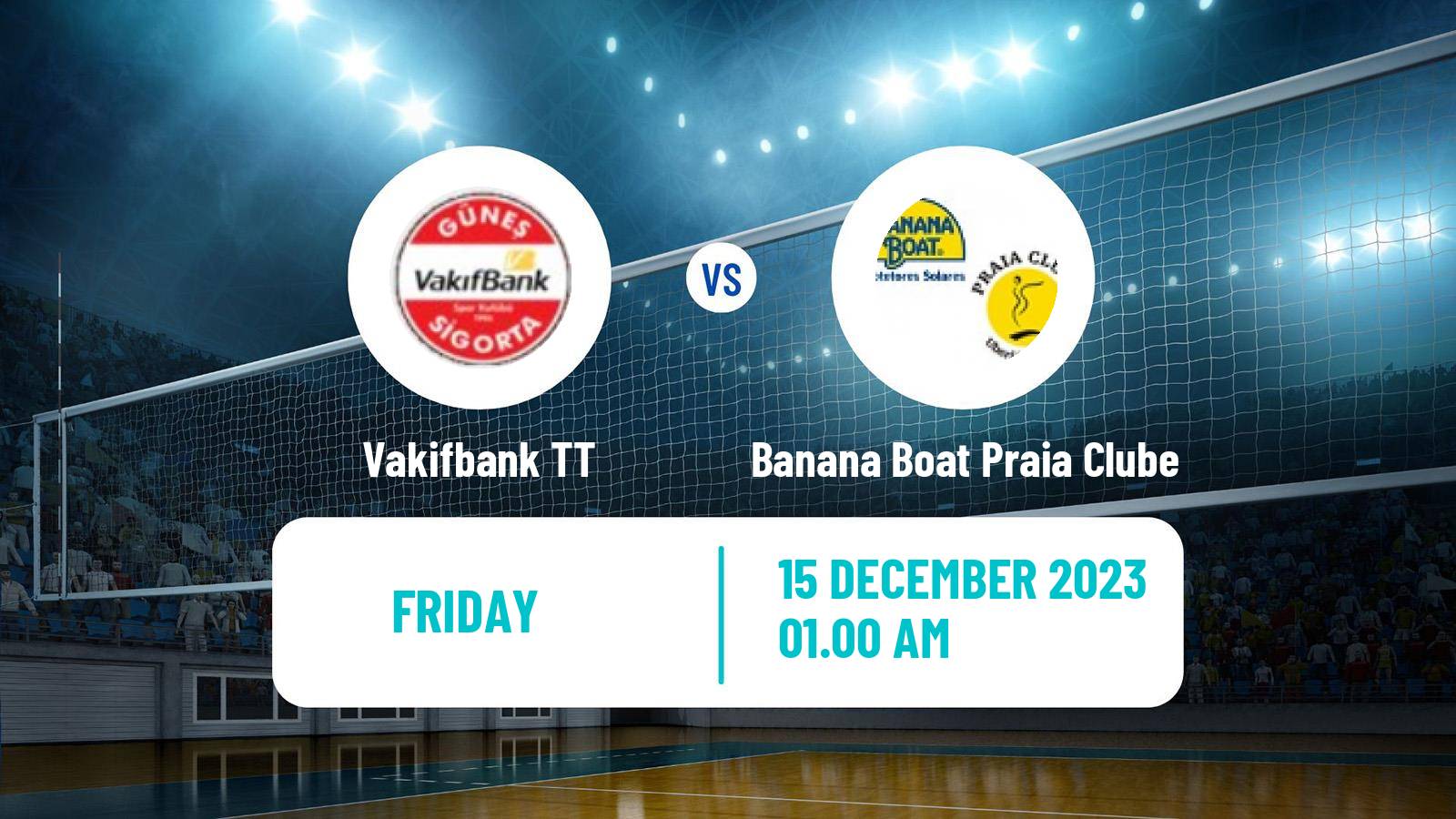 Volleyball Club World Championship Volleyball Women Vakifbank TT - Praia Clube