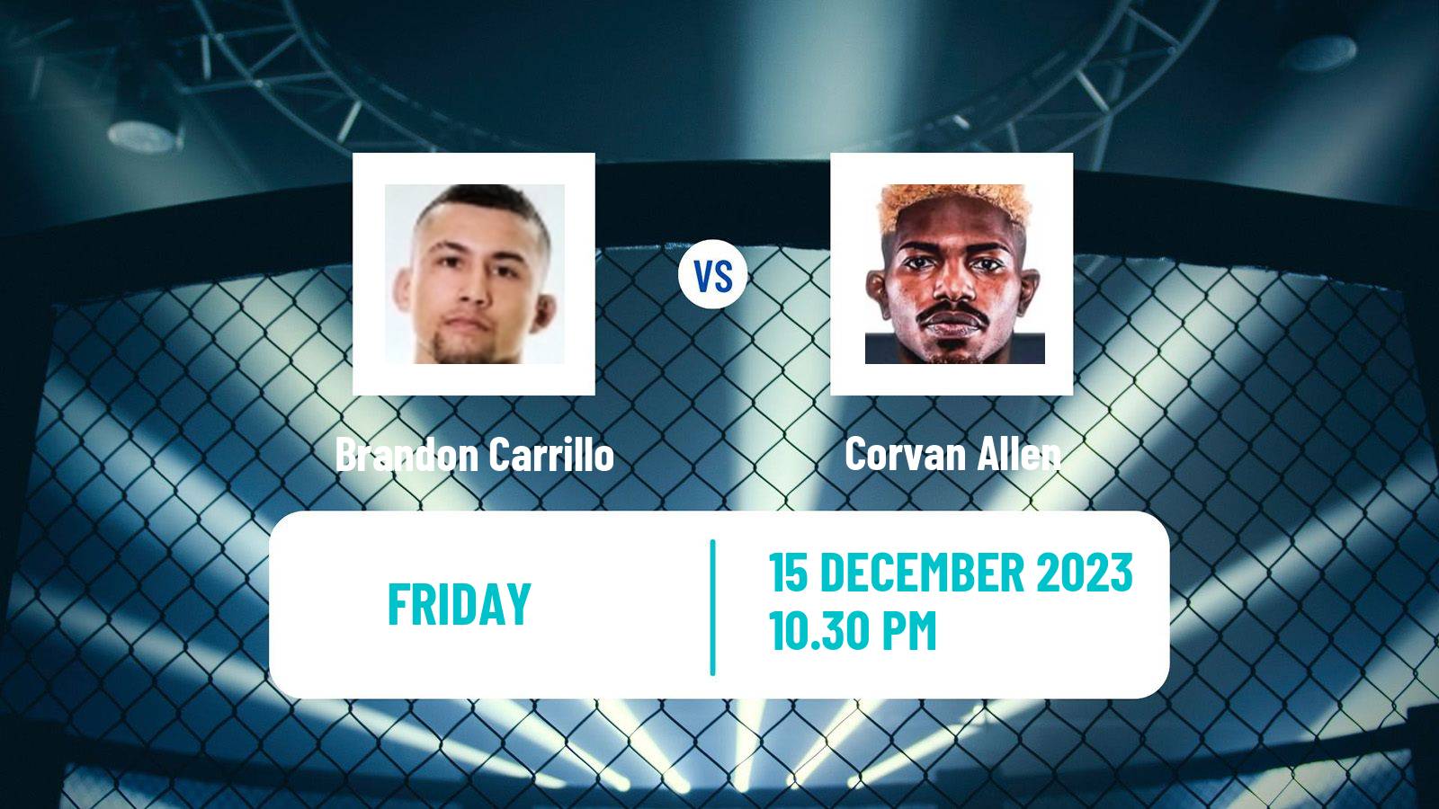MMA Bantamweight Cage Warriors Men Brandon Carrillo - Corvan Allen